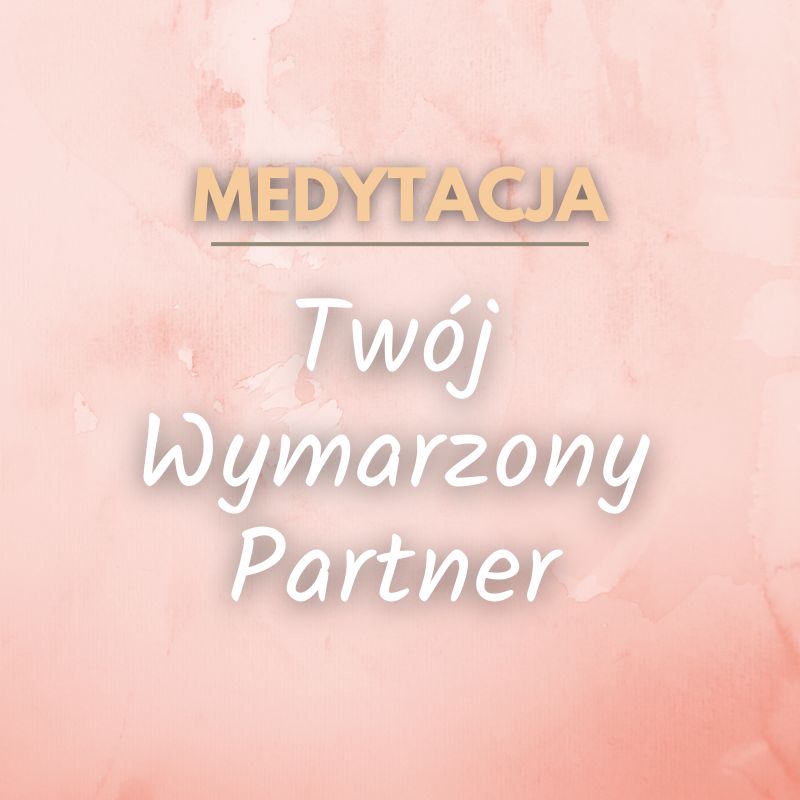 Twój wymarzony partner