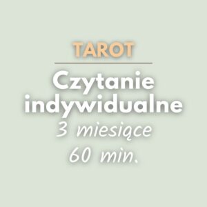 Tarot czytanie indywidualne 3 miesiące